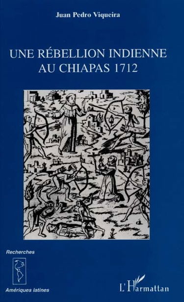 Une rébellion indienne au Chiapas 1712