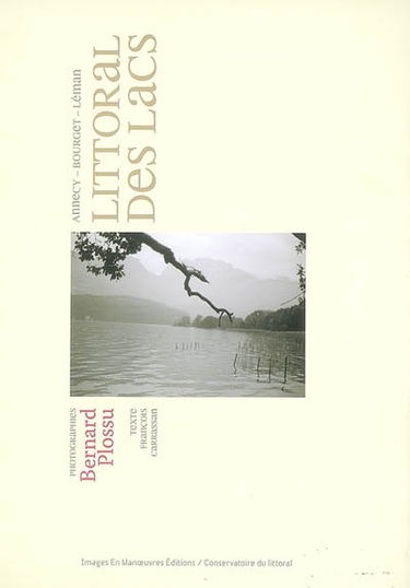 Littoral des lacs : Annecy, Bourget, Léman