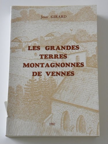 Les Grandes terres montagnonnes de Vennes : Des origines aux invasions suédoises