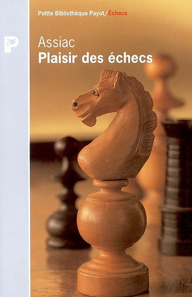 Plaisir aux échecs
