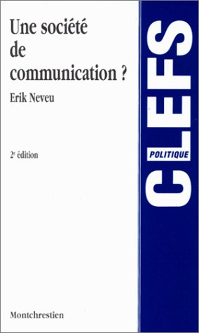 Une société de communication ?, 2e édition