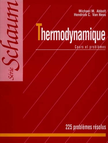 Thermodynamique : théorie et applications, 225 exercices résolus