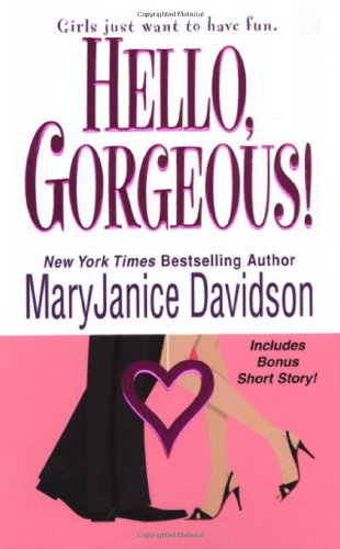 Couverture de Hello, Gorgeous! par MaryJanice Davidson