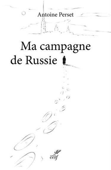 Ma campagne de Russie : récit