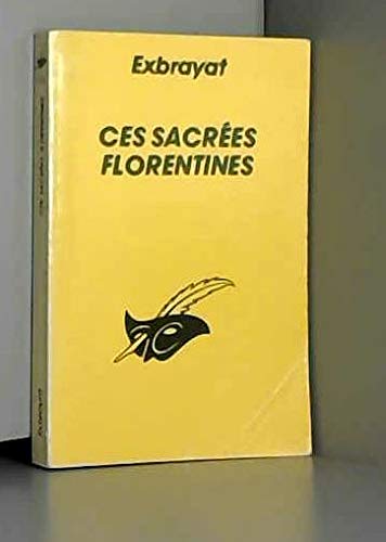 Ces sacrées florentines