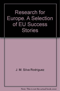 Research for Europe. A Selection of EU Success Stories