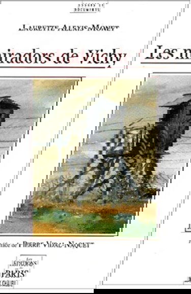 Les miradors de Vichy