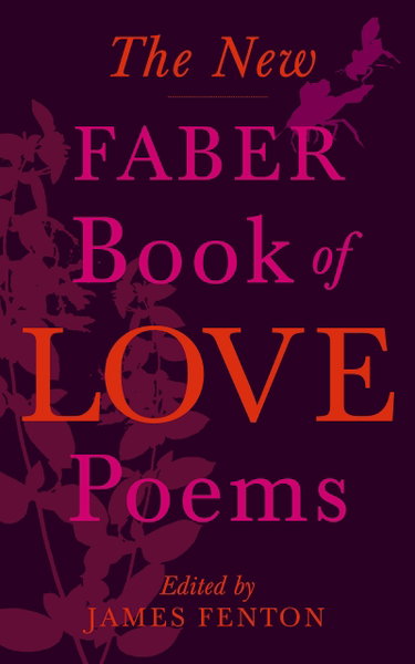 Couverture de New Faber Book of Love Poems