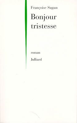 Bonjour tristesse