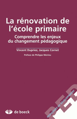La rénovation de l'école primaire : comprendre les résistances au changement