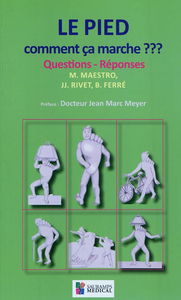 Le pied, comment ça marche ??? : questions-réponses