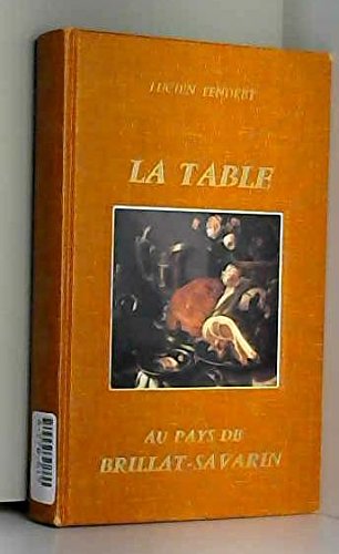 La table au pays de brillat-savarin