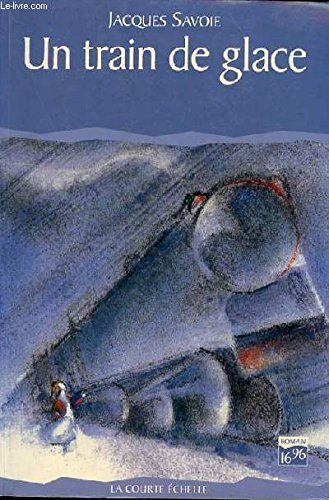 Couverture de Un train de glace