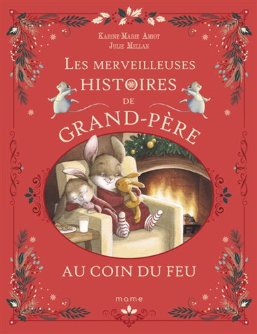 Les merveilleuses histoires de grand-père au coin du feu