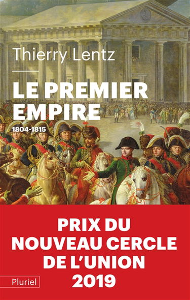 Le premier Empire : 1804-1815
