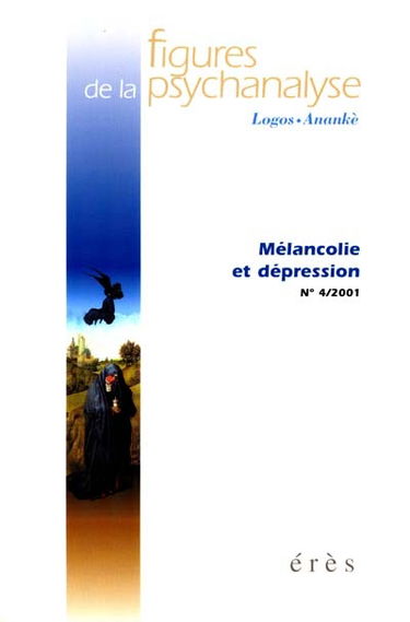 Figures de la psychanalyse, n° 4. Mélancolie et dépression