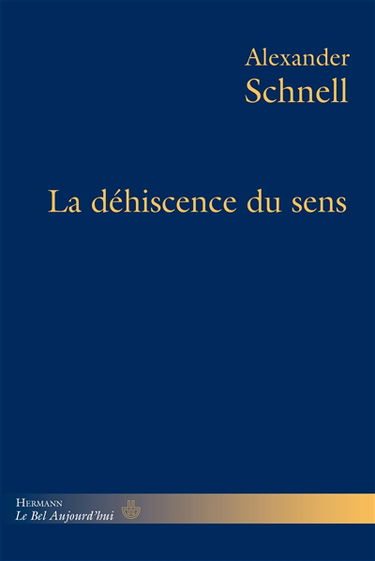 La déhiscence du sens