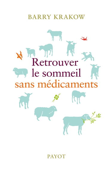 Retrouver le sommeil sans médicaments