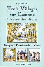 Trois Villages Sur Essonne