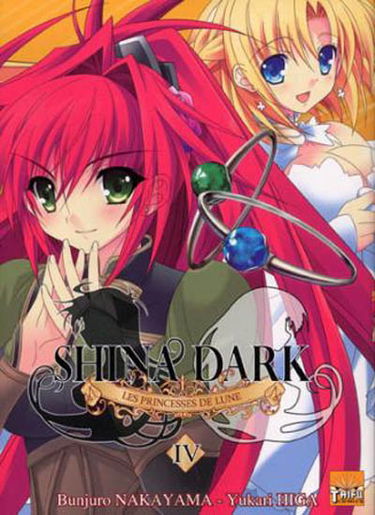 Shina Dark, les princesses de lune. Vol. 4