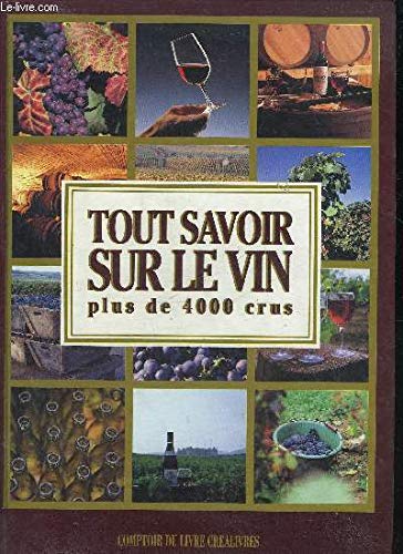 Tout savoir sur le vin