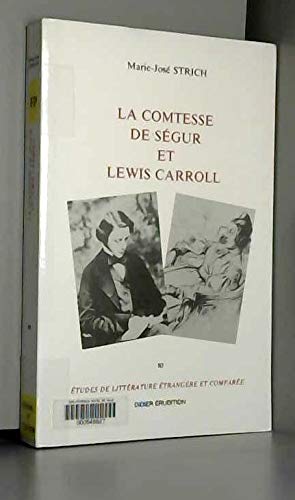 La comtesse de Ségur et Lewis Carroll