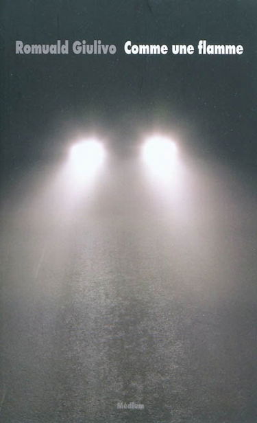 Comme une flamme