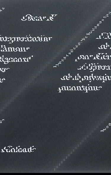 L'interprétation de l'amour par Kierkegaard à l'épreuve de la physique quantique