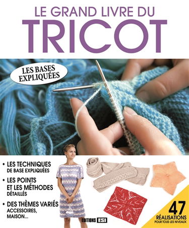 Le grand livre du tricot