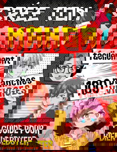Crée Ton Manga Facilement: 100 planches vierges + 1 guide et des fiches à remplir pour créer pas à pas ton manga comme un pro ! Idée cadeau pour ados créatifs