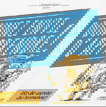 Donnez envie d'apprendre ! : kit de survie du formateur