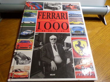 Les Ferrari en 1000 photos