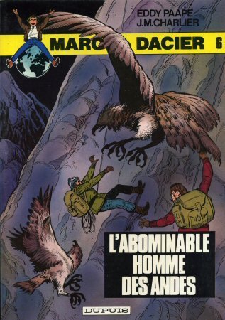 Couverture de L'Abominable homme des Andes (Marc Dacier)