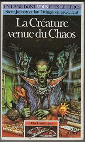 Defis Fantastiques Tome 24 : La Creature Venue Du Chaos