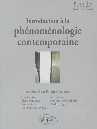 Introduction à la phénoménologie contemporaine