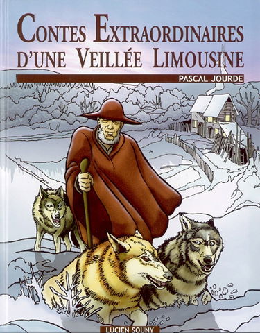 Contes extraordinaires d'une veillée limousine