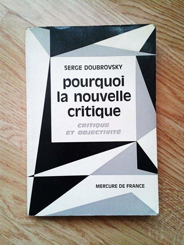Couverture de Pourquoi la nouvelle critique. critique et objectivité.