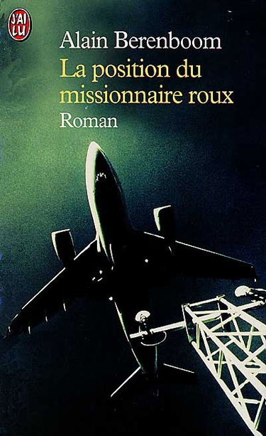 La position du missionnaire roux