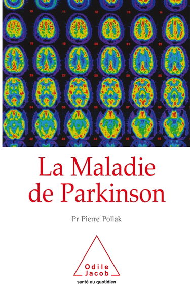 La maladie de Parkinson