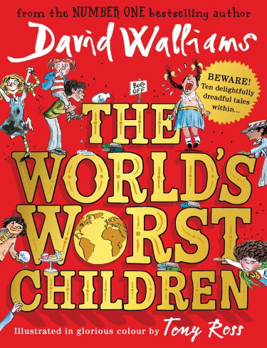 Couverture de The World’s Worst Children par David Walliams