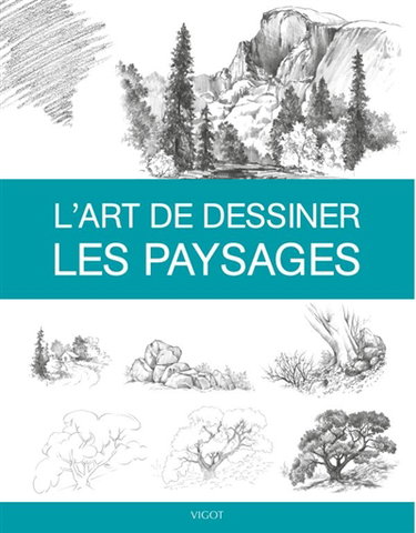 Couverture de L'art de dessiner les paysages par Sophie Lecoq