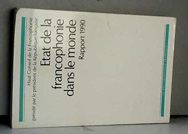 Etat de la francophonie dans le monde
