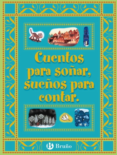 Couverture de Cuentos para sonar, suenos para contar / Tales to dream, dreams to tell par Varios Autores