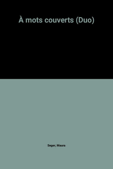 Couverture de À mots couverts (Duo)