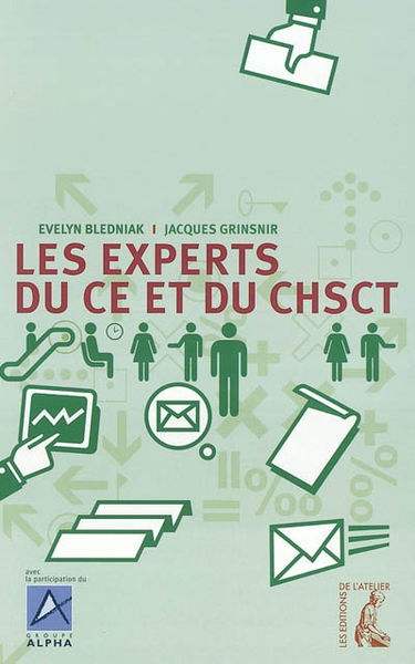 Les experts du CE et du CHSCT