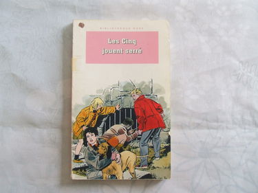 Bibliothèque rose : le Club des cinq : les Cinq jouent serré