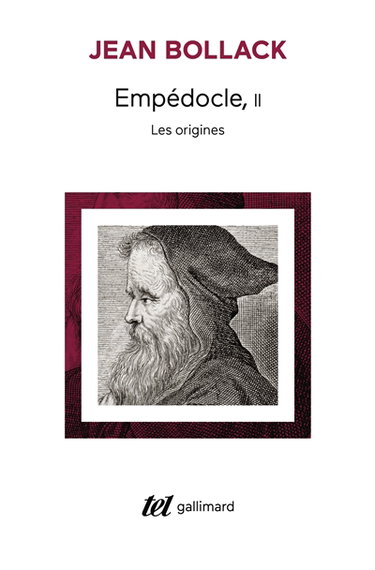 Empédocle. Vol. 2. Les Origines : édition critique et traduction des fragments et témoignages