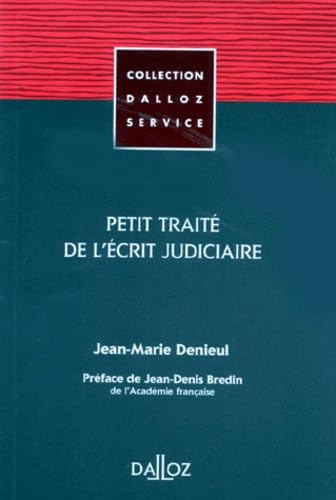 Petit traité de l'écrit judiciaire, 1re édition