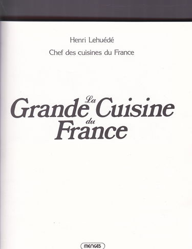 La Grande cuisine du France