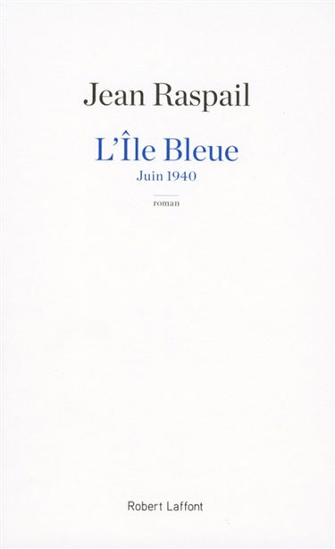 L'île bleue : juin 1940